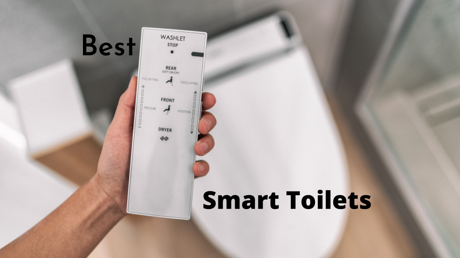 10 Best Smart Toilets Reviews 2021 Self Cleaning & Remote Control